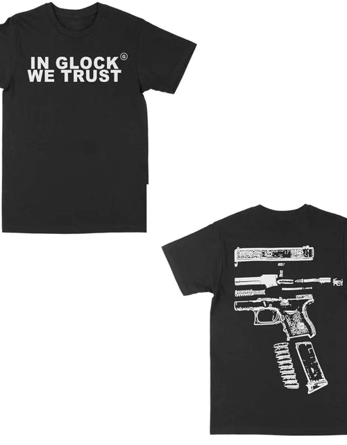 Load image into Gallery viewer, In Glock We Trust Graphic Tee T-Shirts Summer Men's Leisure Cotton Tees Shirt O Neck Short Sleeve
