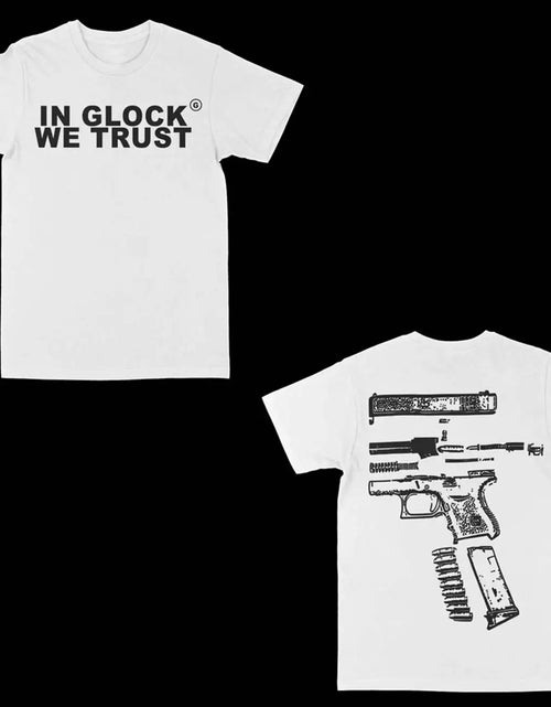 Load image into Gallery viewer, In Glock We Trust Graphic Tee T-Shirts Summer Men's Leisure Cotton Tees Shirt O Neck Short Sleeve
