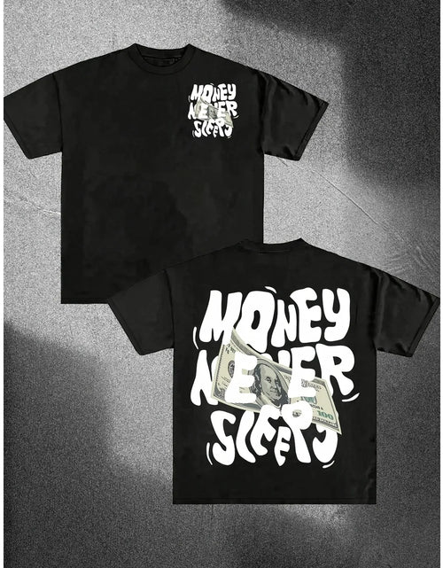 Load image into Gallery viewer, Money Never Sleeps Graphic T Shirt Summer Short-sleeved Oversized T-shirt
